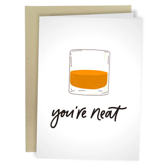 "You're Neat" Greeting Card