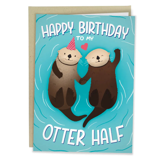 "Happy Birthday to my Otter Half" Greeting Card