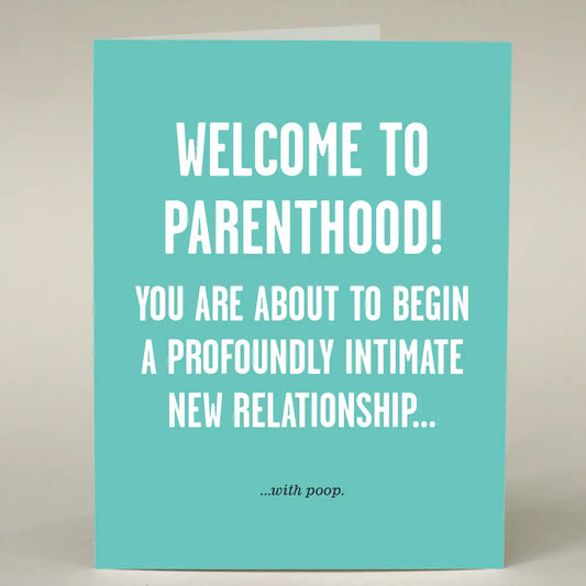 "Welcome to Parenthood" Greeting Card