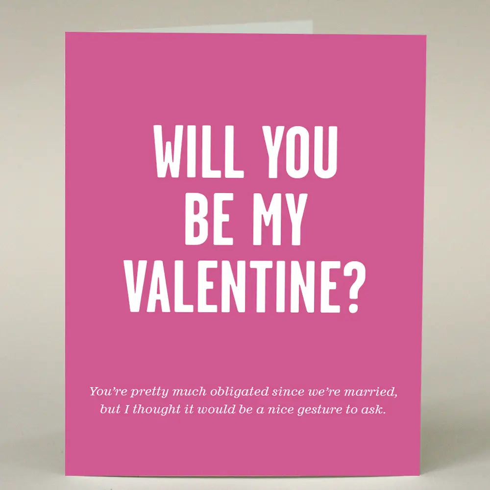 "Will You Be My Valentine?" Greeting Card